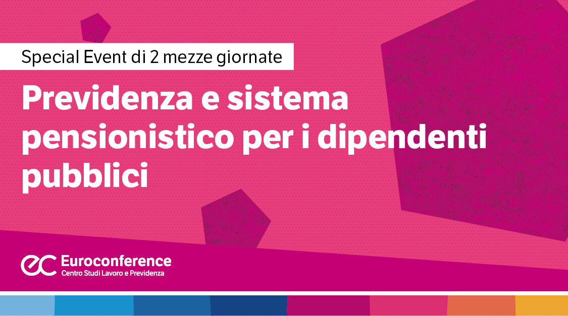 Immagine Previdenza per i dipendenti pubblici e Ex Inpdap | Euroconference